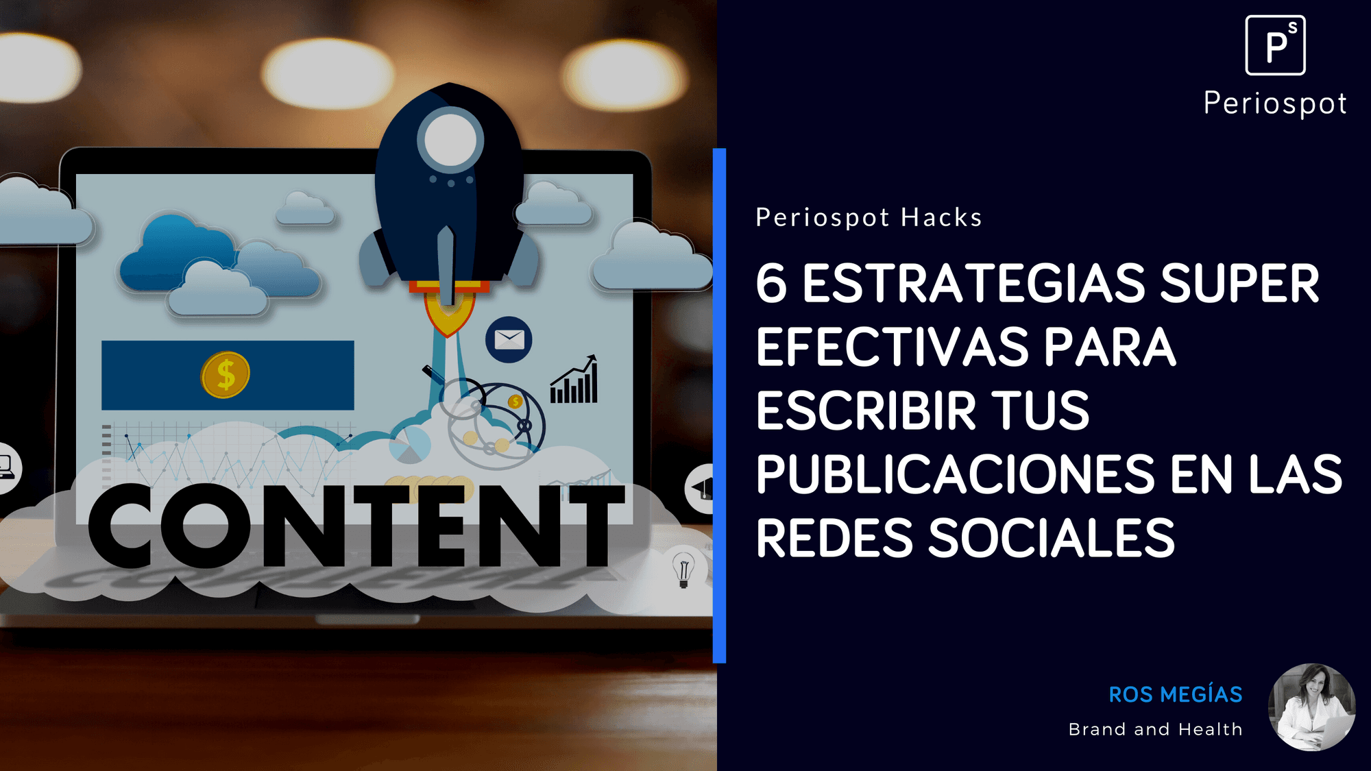 6 estrategias super efectivas para escribir tus publicaciones en las redes sociales