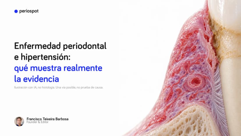 Enfermedad periodontal e hipertensión: qué muestra realmente la evidencia