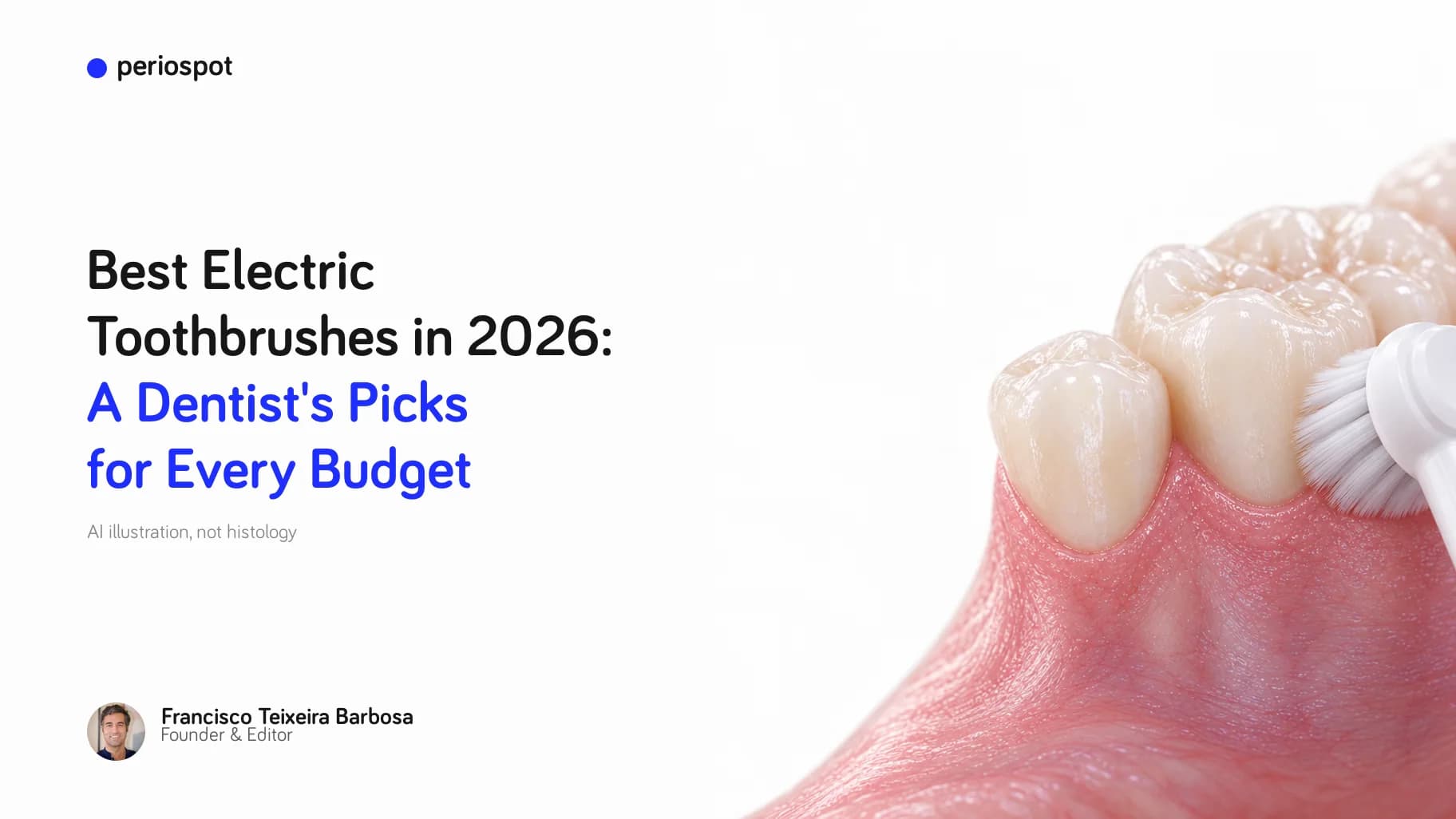 Best Electric Toothbrushes in 2026: A Dentist's Picks for Every Budget